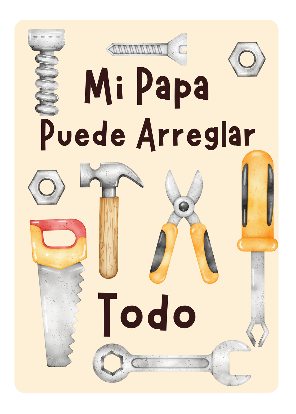 Mi Papá Puede Arreglar Todo